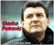 ... Aufsichtsrat dem Trainer Slavko Petrovic das Vertrauen ausgesprochen, ...